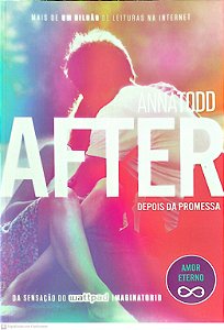 Livro After: Depois da Promessa Autor Todd, Anna (2015) [seminovo]