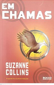 Livro em Chamas Autor Collins, Suzanne (2011) [seminovo]