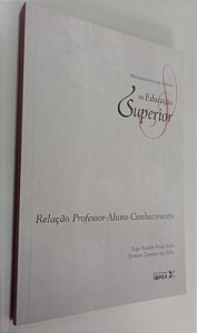Livro Relação Professor - Aluno - Conhecimento Autor Suhr, Inge Renate Frose (2011) [seminovo]