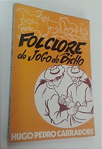 Livro Folclore do Jogo do Bicho Autor Carradore, Hugo Pedro (1979) [usado]