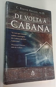 Livro de Volta À Cabana Autor Kruger, C. Baxter (2011) [usado]