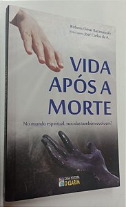 Livro Vida após a Morte Autor Baranowski, Rubens Omar (2013) [seminovo]