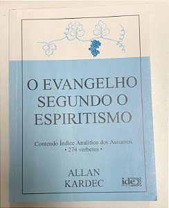 Livro o Evangelho Segundo o Espiritismo Autor Kardec, Allan (2005) [usado]