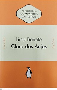 Livro Clara dos Anjos Autor Barreto, Lima (2012) [seminovo]