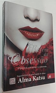 Livro Refém da Obsessão Autor Katsu, Alma (2013) [usado]