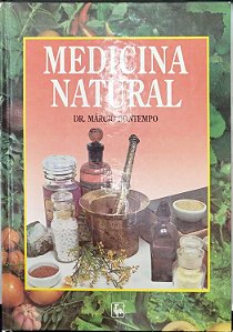 Livro Medicina Natural Autor Bontempo, Dr. Márcio (1994) [seminovo]