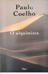 Livro o Alquimista Autor Coelho, Paulo (2003) [usado]