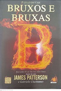 Livro Bruxos e Bruxas Autor Patterson, James (2013) [usado]