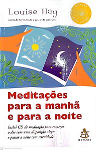 Livro Meditações para a Manhã e para a Noite Autor Hay, Louise (2006) [usado]