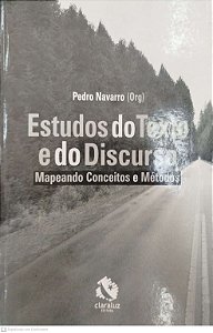 Livro Estudos do Texto e do Discurso Autor Navarro (org.), Pedro (2006) [seminovo]