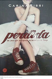 Livro Perdida Autor Rissi, Carina (2015) [seminovo]
