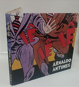 Cd Iê Iê Iê - Arnaldo Antunes Interprete Arnaldo Antunes (2009) [usado]
