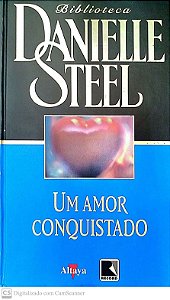 Livro um Amor Conquistado Autor Steel, Danielle [usado]