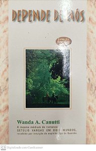Livro Depende de Nós Autor Canutti, Wanda A. (2000) [usado]