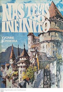 Livro nas Telas do Infinito Autor Pereira, Yvonne A. [usado]