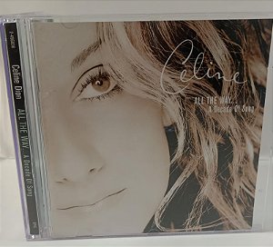 Cd All The Way... a Decade Of Song - Celine Dion [1999] Interprete Celine Dion (1999) [usado]