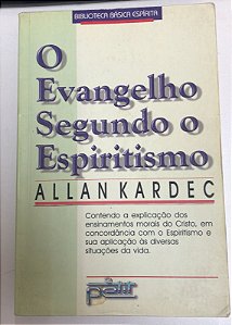 Livro o Evangelho Segundo o Espiritismo Autor Kardec, Allan (1997) [usado]