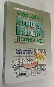 Livro Manual de Prótese Parcial Removível Autor Kliemann, Cláudio (1999) [usado]
