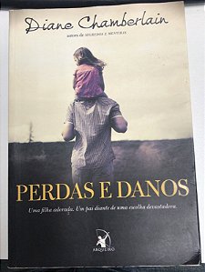 Livro Perdas e Danos Autor Chamberlain, Diane (2015) [usado]