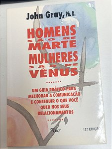 Livro Homens São de Marte Mulheres São de Vênus Autor Gray, John (1997) [usado]