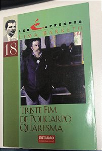 Livro Triste Fim de Policarpo Quaresma Autor Barreto, Lima [usado]