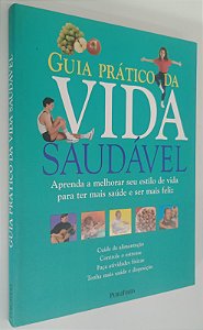 Livro Guia Prático da Vida Saudável Autor Carroll, Stephen (2000) [seminovo]