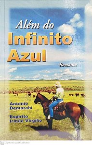 Livro Além do Infinito Azul Autor Demarchi, Antonio (1998) [usado]