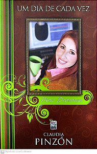 Livro um Dia de Cada Vez: Meus Devocionais Autor Pinzón, Claudia (2010) [seminovo]