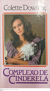 Livro Complexo de Cinderela Autor Dowling, Colette (1988) [usado]