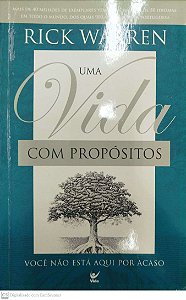 Livro Uma Vida com Propósitos Autor Warren, Rick (2010) [usado]
