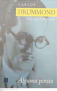 Livro Alguma Poesia Autor Andrade , Carlos de Drummond de (2002) [seminovo]