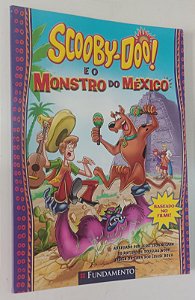 Livro Scooby-doo e o Monstro do México Autor Mccann, Jesse (2008) [seminovo]