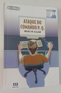 Livro Ataque do Comando P.q. Autor Scilar, Moacyr (2013) [seminovo]
