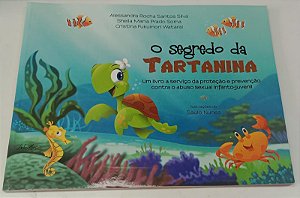 Livro o Segredo da Tartanina Autor Silva, Alessandra Rocha Santos (2011) [usado]