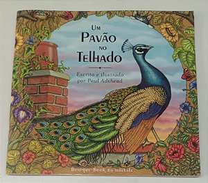 Livro um Pavão no Telhado Autor Adshead, Paul (2008) [seminovo]