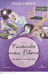 Livro Fani em Budca do Final Feliz - Fazendo Meu Filme 4 Autor Pimenta, Paula (2012) [seminovo]