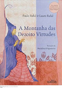 Livro a Montanha das Dezoito Virtudes Autor Raful, Paulo (2009) [seminovo]