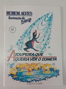 Livro a Toupeira que Queria Ver o Cometa Autor Alves, Rubem (2003) [seminovo]