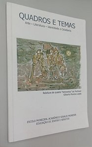 Livro Quadros e Temas Autor Vários (2009) [usado]