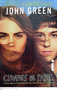 Livro Cidades de Papel (capa do Filme) Autor Green, John (2015) [seminovo]