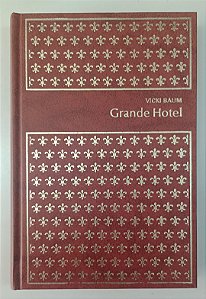 Livro Grande Hotel - Coleção Clássicos Modernos 21 / Abril Autor Baum, Vicki (1974) [usado]