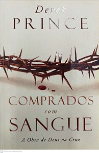 Livro Comprados com Sangue Autor Prince, Derek (2009) [seminovo]