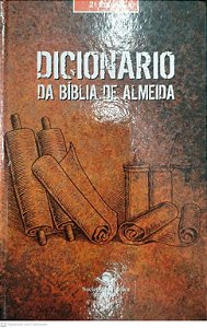 Livro Dicionário da Bíblia de Almeida Autor Desconhecida (2006) [seminovo]