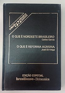 Livro o que é Nordeste Brasileiro / o que é Reforma Agrária - Coleção Primeiros Passos / Brasiliense Autor Garcia, Carlos (1985) [usado]