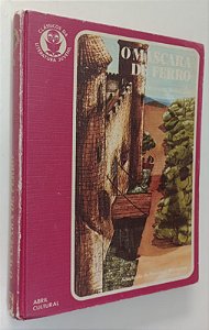 Livro o Máscara de Ferro - Clássicos da Literatura Juvenil 41 / Abril Autor Dumas, Alexandre (1973) [usado]