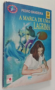 Livro a Marca de Uma Lágrima Autor Bandeira, Pedro [usado]