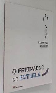 Livro o Empinador de Estrela Autor Diaféria, Lourenço (2017) [usado]