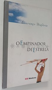 Livro o Empinador de Estrela Autor Diaféria, Lourenço (2010) [usado]