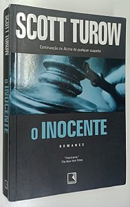 Livro o Inocente Autor Turow, Scott (2011) [usado]