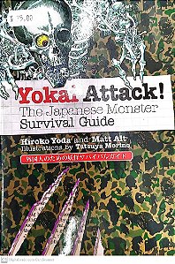 Gibi Yokai Attack! - The Japanese Monster Survival Guide Autor (2008) [seminovo]